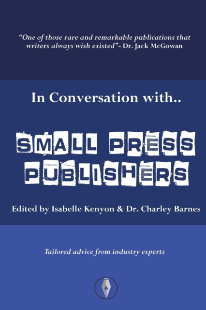 Book cover of: In Conversation With Small Press Publishers. By: Isabelle Kenyon