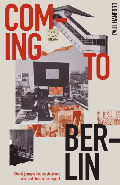 Book cover of: Coming To Berlin. By: Paul Hanford