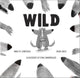 Book cover of: Wild. By: Annette Demetriou