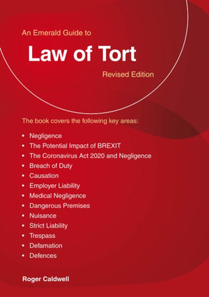 An Emerald Guide to Law of Tort