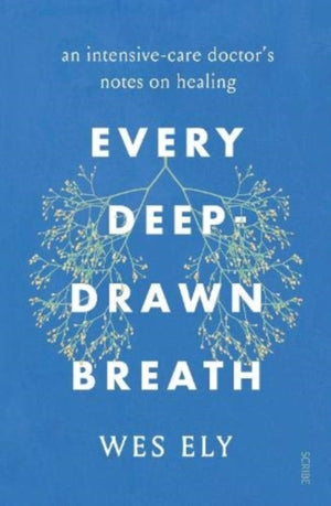 Every Deep-Drawn Breath