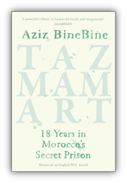 Book cover of: Tazmamart. By: Aziz BineBine