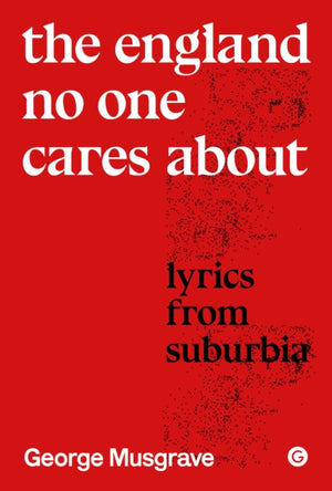 England No One Cares About, Lyrics from Suburbia
