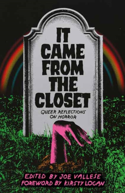 It Came From the Closet, Queer Reflections on Horror 9781913393823 Joe Vallese