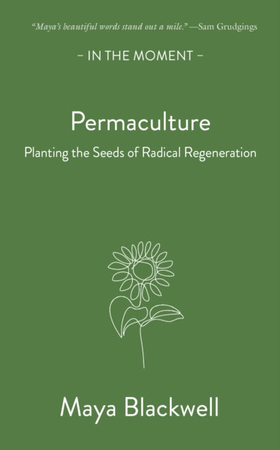 Book cover of: Permaculture. By: Maya Blackwell