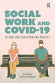 Book cover of: Social Work and Covid-19. By: Denise Turner