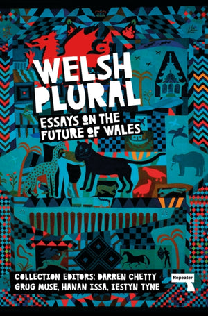 Welsh (Plural), Essays on the Future of Wales