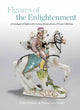 Book cover of: Figures of the Enlightenment. By: Philip Kelleway