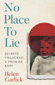 Book cover of: No Place to Lie. By: GARLICK