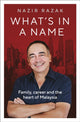 Book cover of: What's in a Name. By: RAZAK