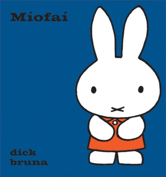 Book cover of: Miofai. By: Dick Bruna