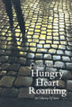 Book cover of: Hungry Heart Roaming. By: Charles MOSELEY