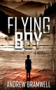 Book cover of: Flying Boy. By: Andrew Bramwell
