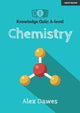 Book cover of: Knowledge Quiz: A-level Chemistry. By: Alex Dawes