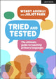 Book cover of: Tried and Tested: The ultimate guide to teaching primary languages. By: Wendy Adeniji