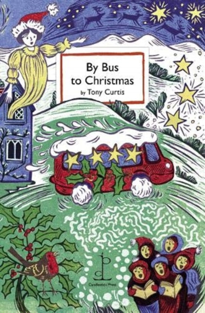 Book cover of: By Bus to Christmas. By: Tony CURTIS