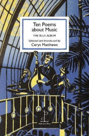 Ten Poems about Music, The Blue Album
