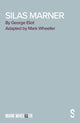 Book cover of: Silas Marner - The Play. By: George Eliot