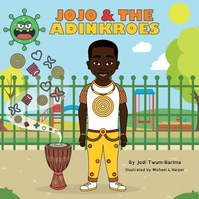 Book cover of: JoJo and the Adinkroes. By: Jodi Twum-Barima