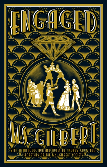 Book cover of: Engaged. By: W. S. Gilbert