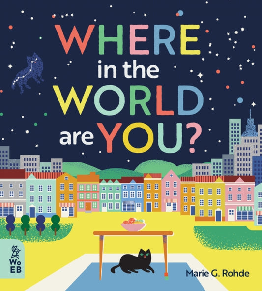 Where in the World Are You? 9781913750756 Marie G. Rohde