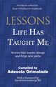 Book cover of: Lessons Life Has Taught Me