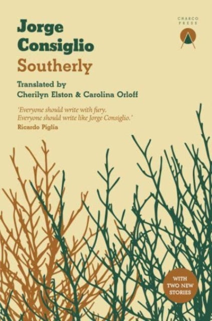 Book cover of: Southerly. By: Jorge Consiglio