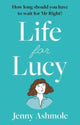 Book cover of: Life for Lucy. By: Jenny Ashmole