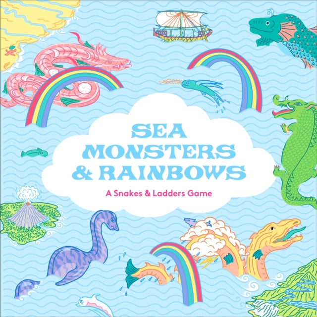 Book cover of: Sea Monsters & Rainbows. By: Anna Claybourne