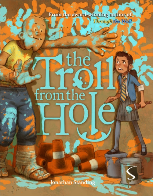 Troll from the Hole 9781913971571 Jonathan Standing