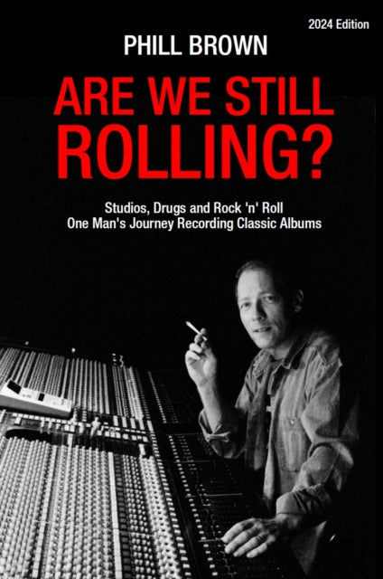 Book cover of: Are We Still Rolling?