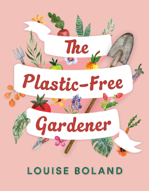 Book cover of: Plastic-Free Gardener