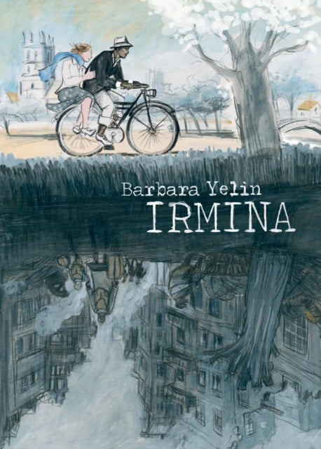Book cover of: Irmina. By: Barbara Yelin