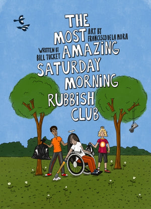 The Most Amazing Saturday Morning Rubbish Club