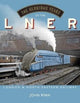 Book cover of: Glorious Years of the LNER. By: John Ryan
