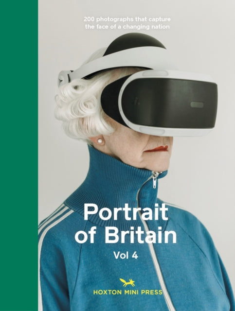 Book cover of: Portrait of Britain Volume 4. By: Hoxton Mini Press