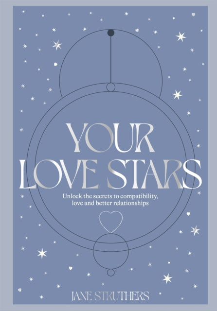 Book cover of: Your Love Stars. By: Jane Struthers