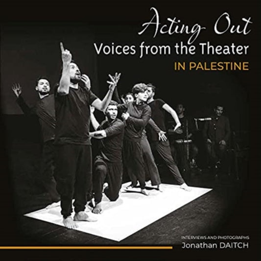 Book cover of: Acting Out. By: Jonathan Daitch