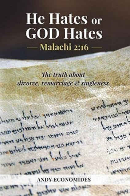 Book cover of: He Hates or God Hates. By: Andy Economides