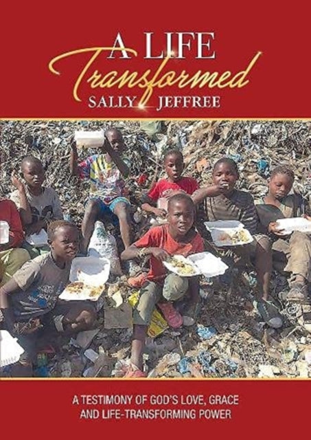 Book cover of: Life Transformed. By: Sally Jeffree