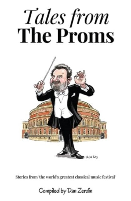 Book cover of: Tales From The Proms