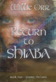 Book cover of: Return to Shiaba. By: Willie Orr