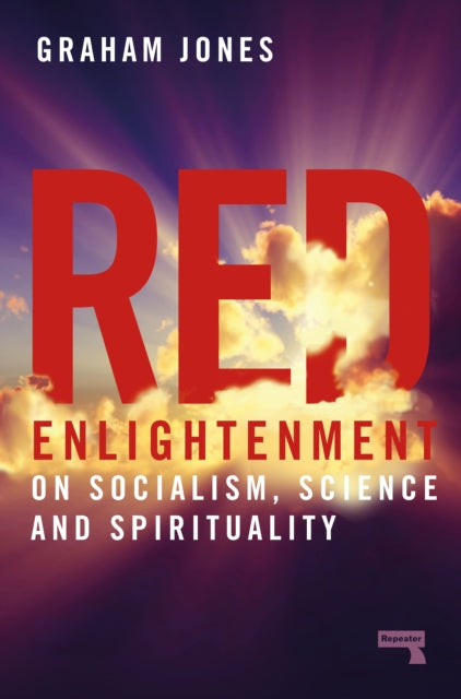 Book cover of: Red Enlightenment. By: Graham Jones