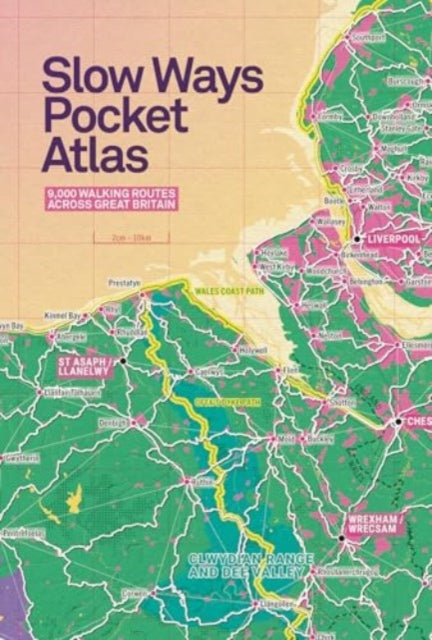 Book cover of: Slow Ways Pocket Atlas