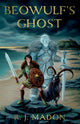 Book cover of: Beowulf's Ghost. By: R. J. Madon