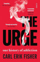 Book cover of: Urge. By: Carl Erik Fisher