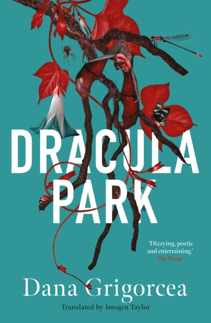 Book cover of: Dracula Park. By: Dana Grigorcea