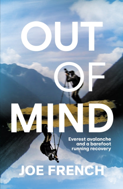 Book cover of: Out of Mind. By: Joe French