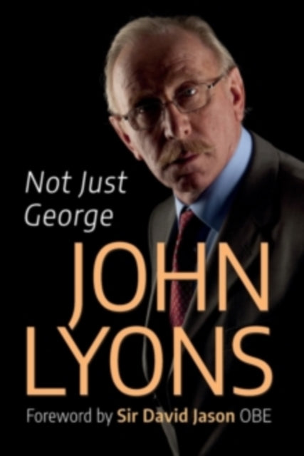 Book cover of: Not Just George