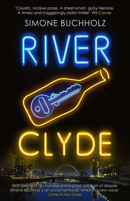 Book cover of: River Clyde. By: Simone Buchholz